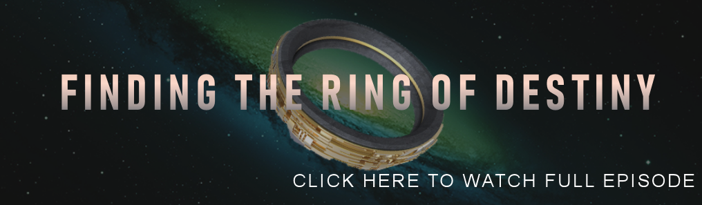 S1: EPISODE 2 - FINDING THE RING OF DESTINY