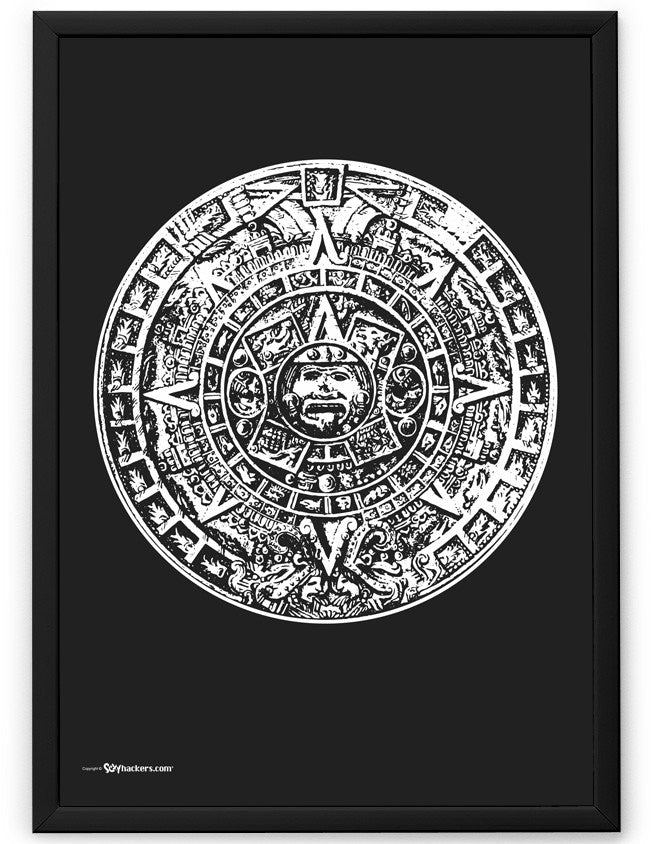 Aztec Calendar Poster – Sexy Hackers Clothing Inc.