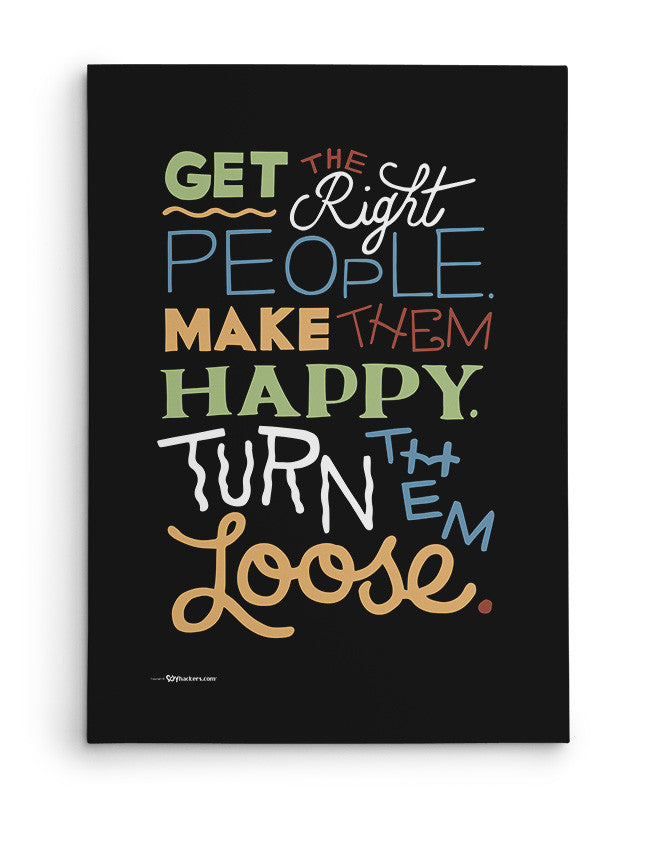 Canvas - Get the Right People. Make Them Happy. Turn Them Loose.  - 2