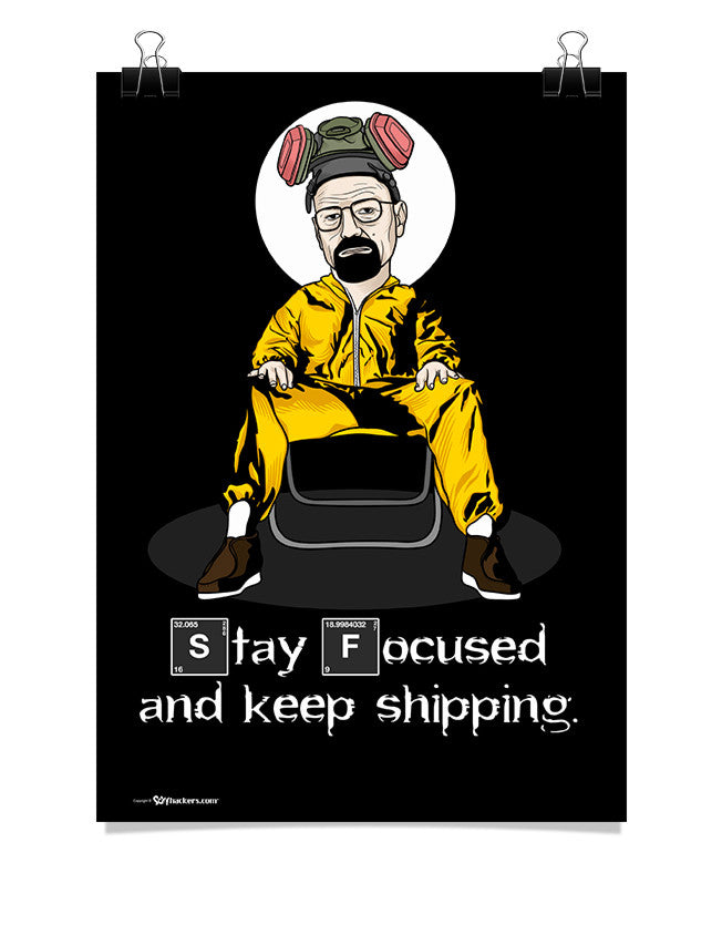 Poster - Stay focused and keep shipping.  - 1