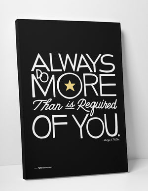 Canvas - Always Do More Than Is Required Of You  - 2