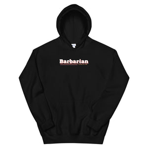 Barbarian Unisex Hoodies