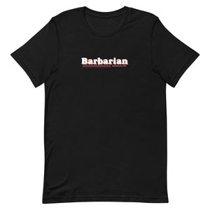 Barbarian Unisex T-shirt