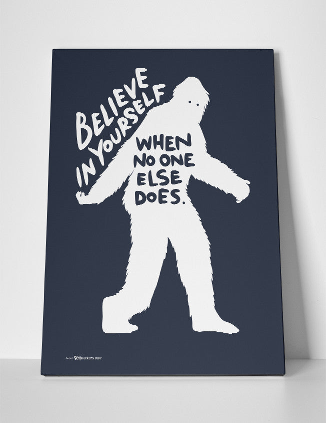 Believe In Yourself Canvas