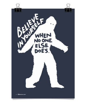 Believe In Yourself Poster