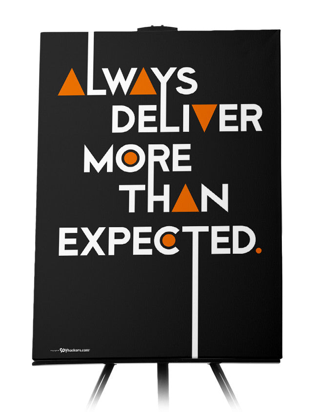 Canvas - Always deliver more than expected.  - 1