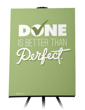Canvas - Done is better than perfect.  - 1