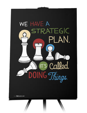 Canvas - We have a strategic plan. It's called doing things.  - 1