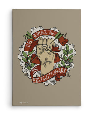 Canvas - Be amazing. Be revolutionary.  - 2