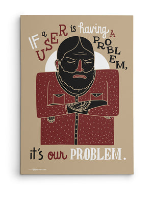 Canvas - If a user is having a problem, it's our problem.  - 2
