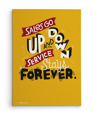Canvas - Sales go up and down, service stays forever.  - 2
