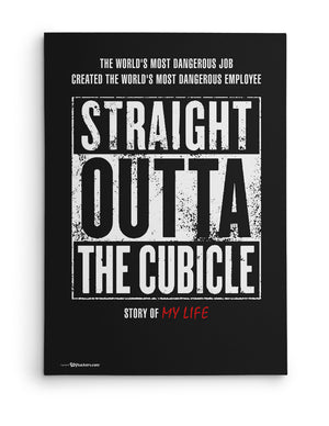 Canvas - Official Straight Outta The Cubical Artwork For NWA Members Living Outside of Compton California  - 2