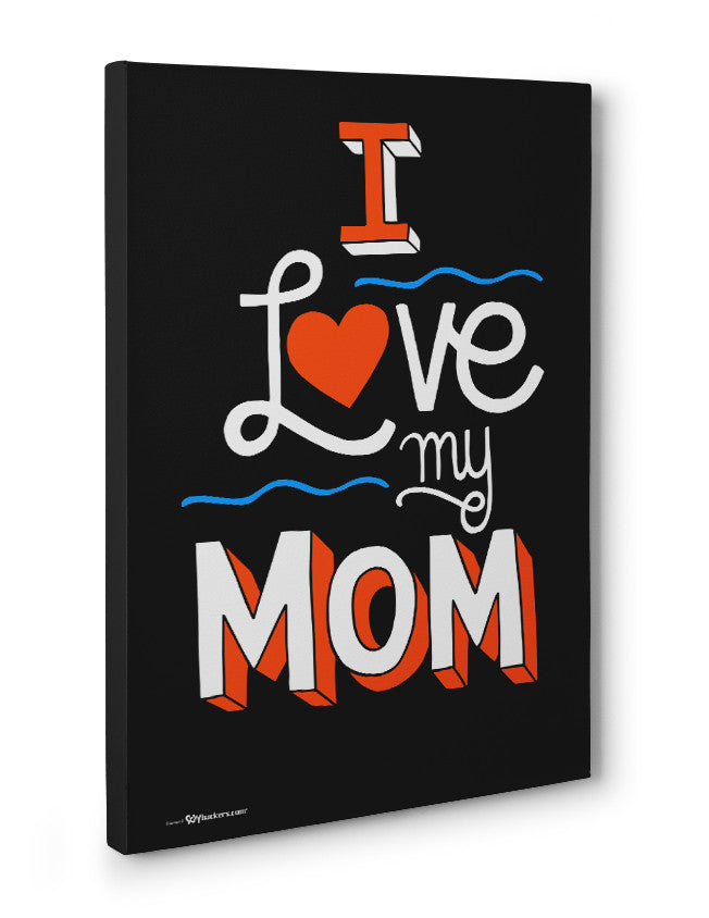 Canvas - I Love My Mom  - 3
