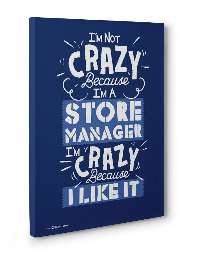 Canvas - I'm Not Crazy Because I'm...  - 3