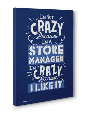 Canvas - I'm Not Crazy Because I'm...  - 3