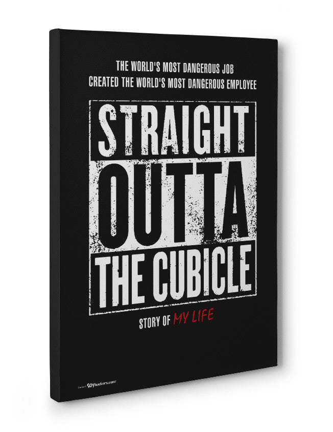 Canvas - Official Straight Outta The Cubical Artwork For NWA Members Living Outside of Compton California  - 3