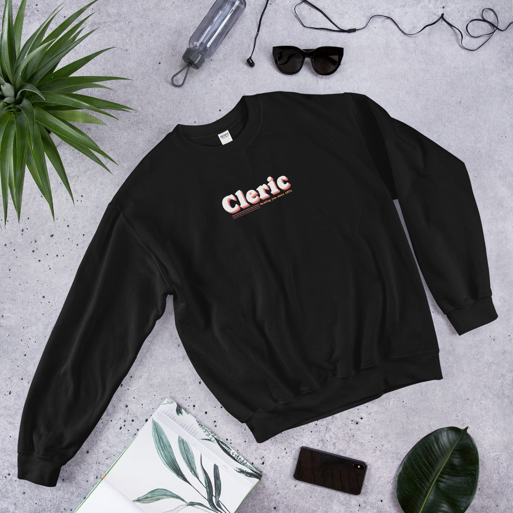 Cleric - Kicking it Old School Unisex Sweatshirts
