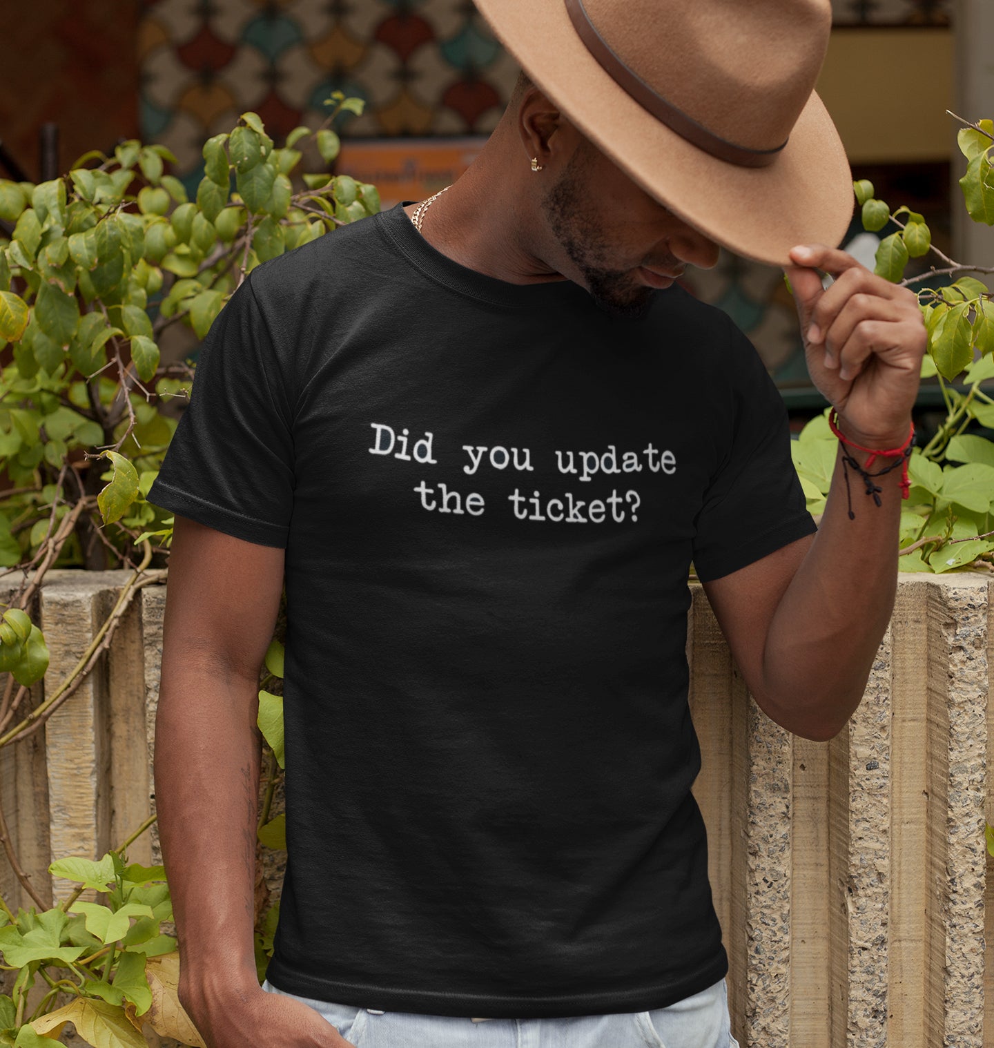 Did You Update The Ticket Unisex T-Shirt
