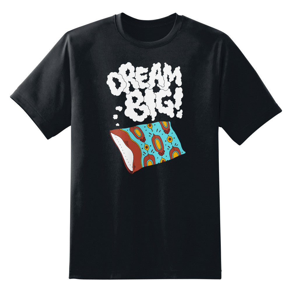 Dream Big Unisex T-Shirt by Sexy Hackers