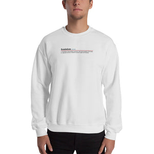 Feminism Definition Unisex Sweatshirts