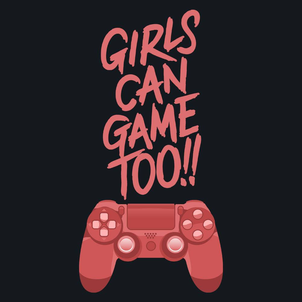 Girls Can Game Too Unisex Sweatshirt