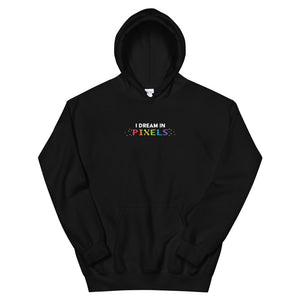 I Dream In Pixels Unisex Hoodies
