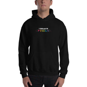 I Dream In Pixels Unisex Hoodies