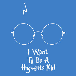 I Want To Be A Hogwarts Kid Unisex T-Shirt