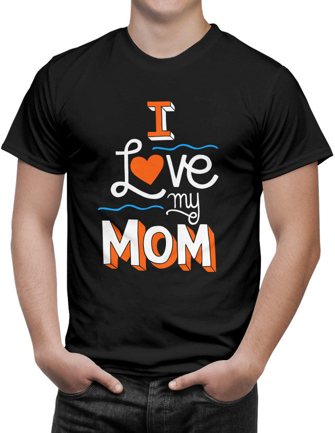 Shirt - I Love My Mom  - 3