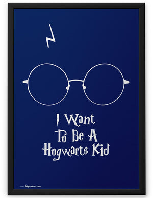 Poster - I want To Be A Hogwarts Kid  - 2