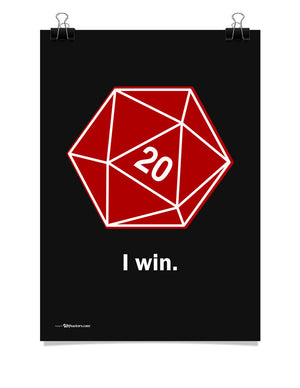 I Win D20 Dice Poster