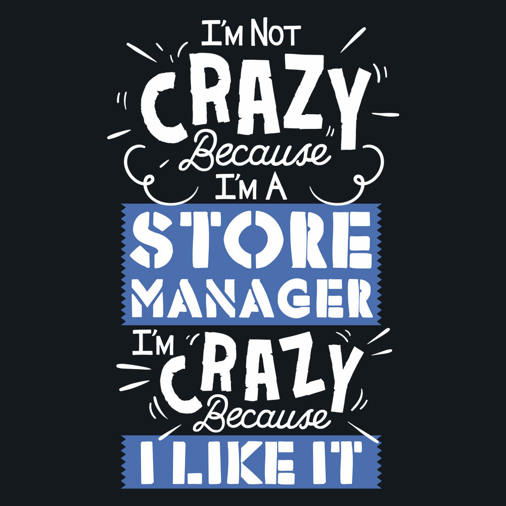 I'm Not Crazy Unisex T-Shirt