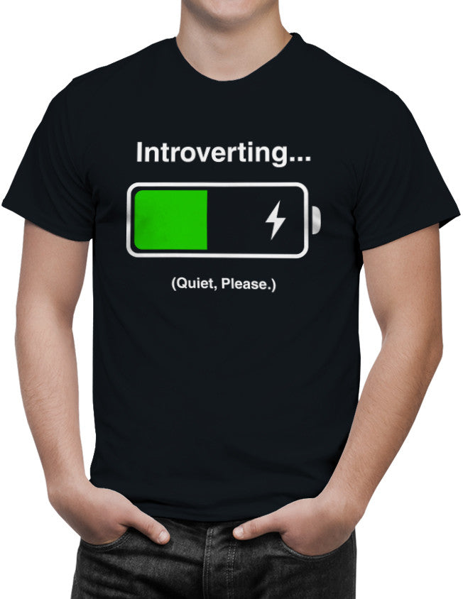 Shirt - INTROVERTING... Quiet Please.  - 2