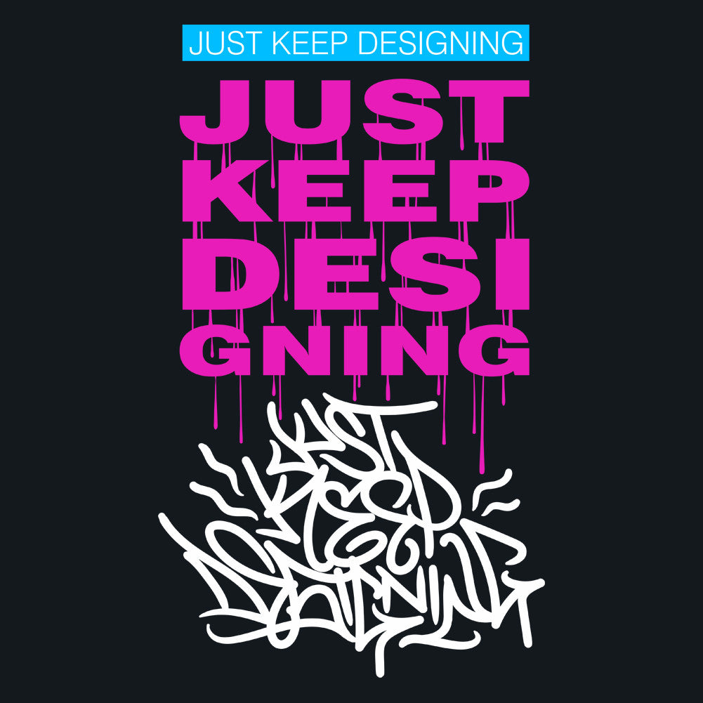 Just Keep Designing Unisex T-Shirt