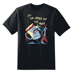 Let the Coffee Hit the Mug Unisex T-Shirt by Sexy Hackers