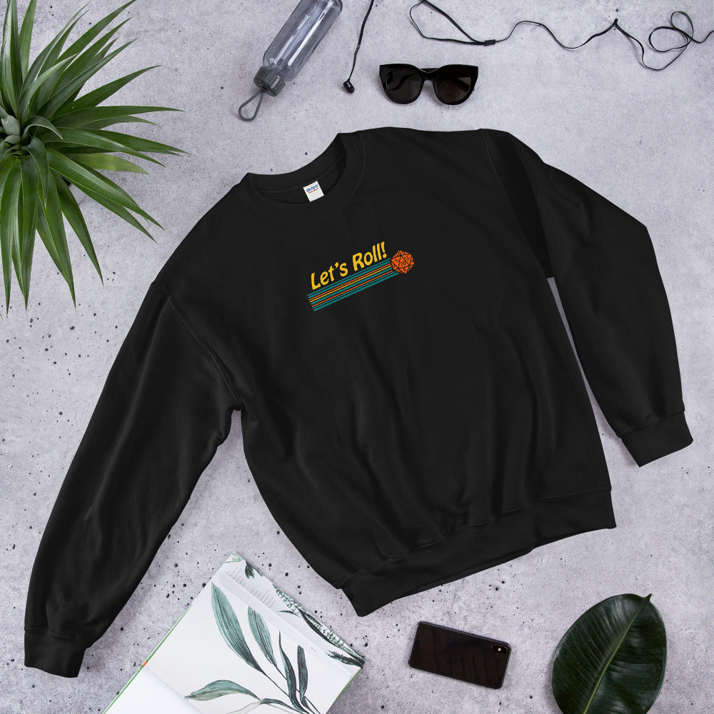 Let's Roll Unisex Sweatshirts