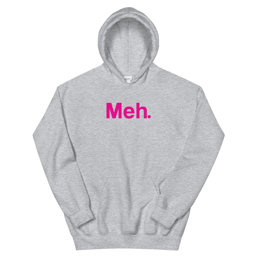 Meh Unisex Hoodies