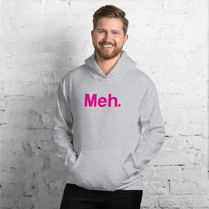 Meh Unisex Hoodies