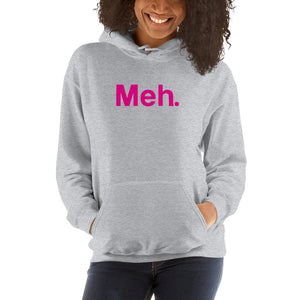 Meh Unisex Hoodies
