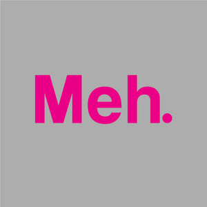 Meh Unisex T-shirt