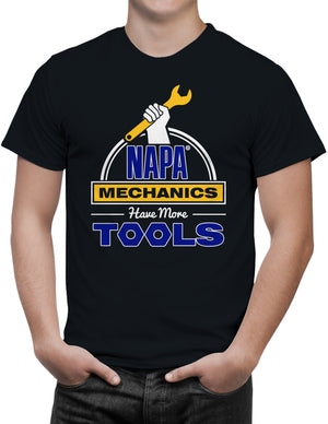 NAPA AUTO PARTS Mechanics Have More Tools T-Shirt