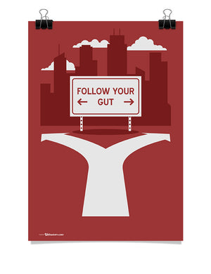 Poster - Follow your gut.  - 1