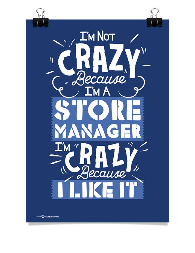 Poster - I'm Not Crazy Because I'm...  - 1