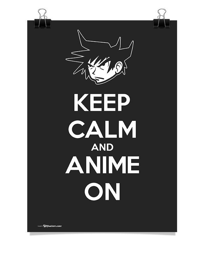 Poster - Keep Calm And Anime On  - 1