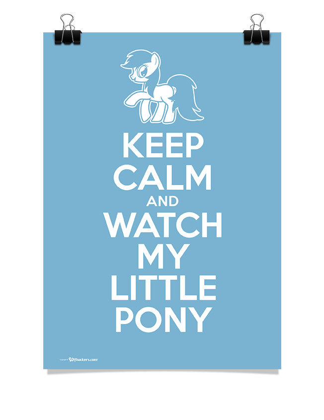 Poster - Keep Calm and Watch My Little Pony  - 1