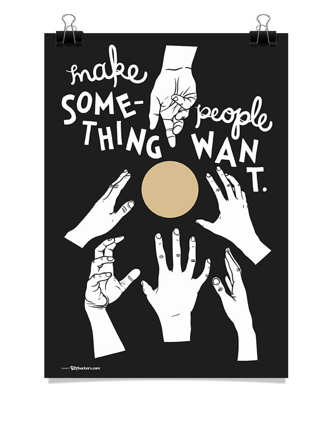 Poster - Make something people want.  - 1