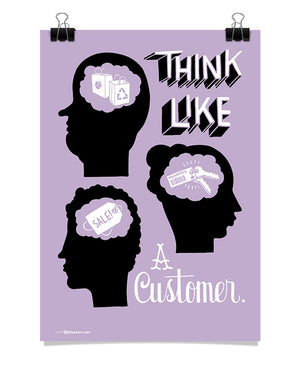Poster - Think like a customer.  - 1