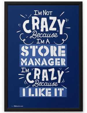 Poster - I'm Not Crazy Because I'm...  - 2