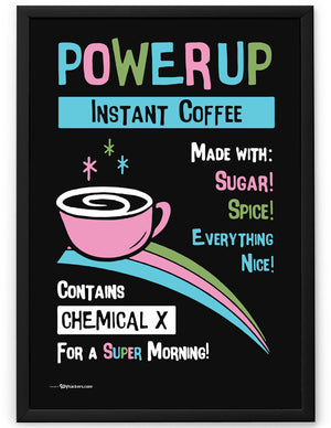 Power Up Coffee Poster