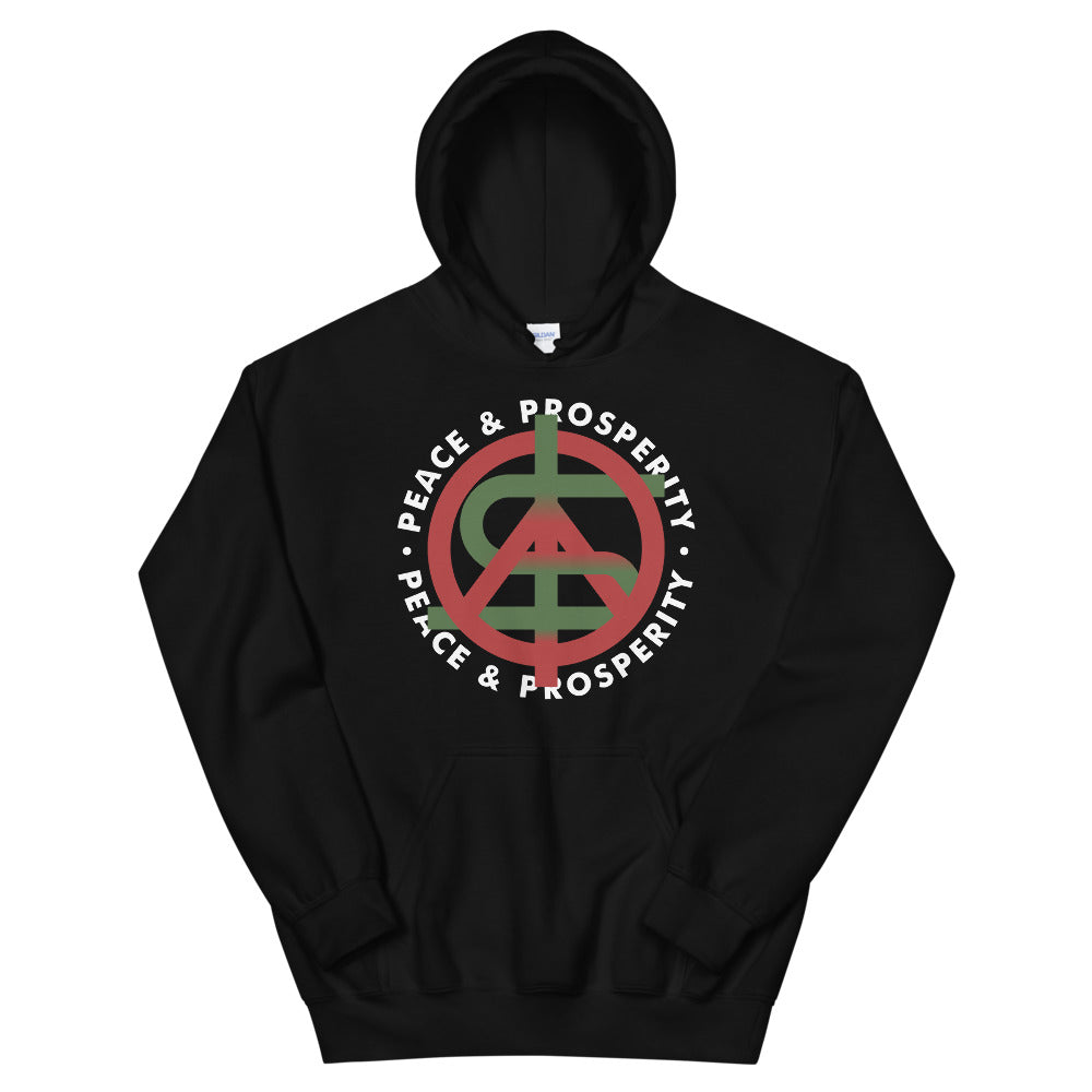 Peace and Prosperity Unisex Hoodies